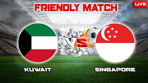 kuwait vs singapore who will win